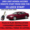 PLUG & PLAY REMOTE START 2003-2007 HONDA ACCORD | FORTIN