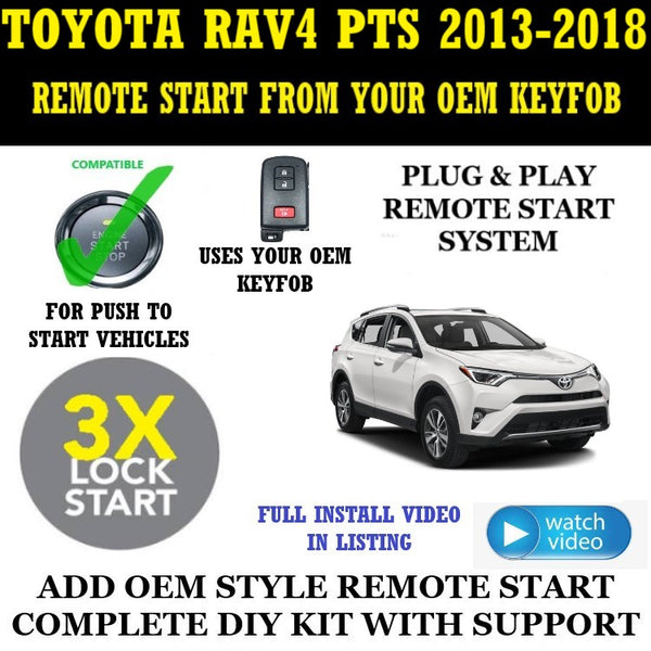 3X LOCK Plug & Play Remote Start 2013-2018 TOYOTA RAV4 Push to Start | FORTIN