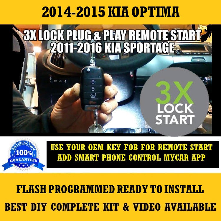 3X Lock Plug and Play Remote Start 2014-2015 Kia Optima Key Start | FORTIN