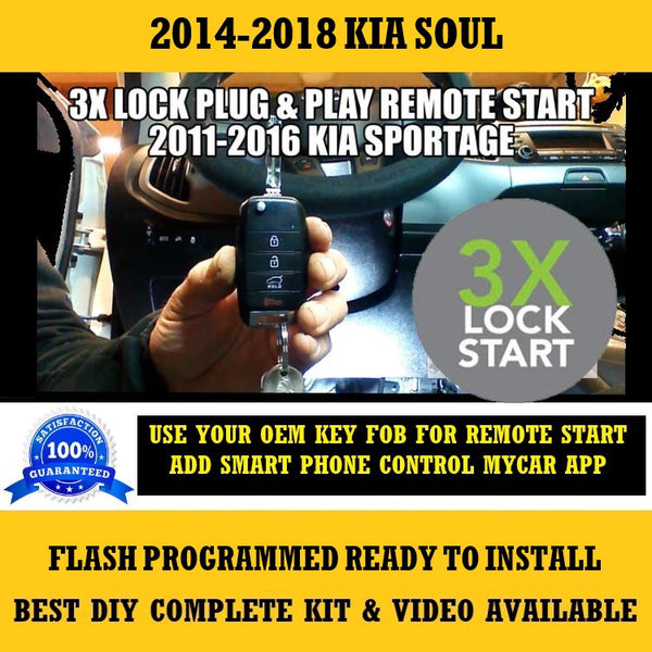 3X Lock Plug and Play Remote Start 2014-2018 Kia Soul Key Start | FORTIN