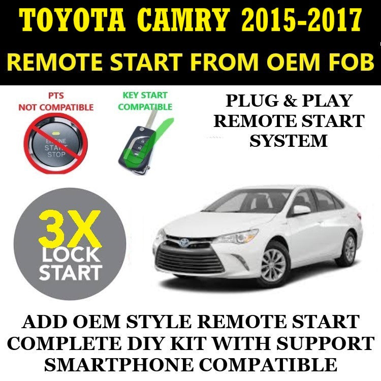 3X LOCK Plug & Play Remote Start 2015-2017 TOYOTA CAMRY Key Start | FORTIN