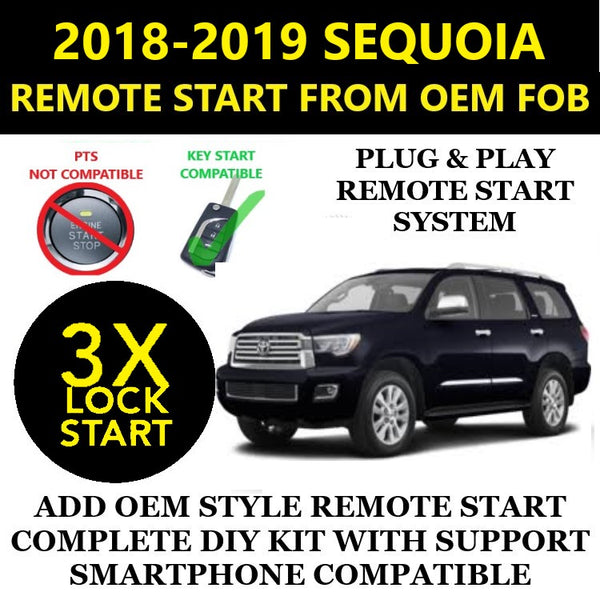 3X LOCK Plug & Play Remote Start 2018-2019 TOYOTA SEQUOIA Key Start | FORTIN